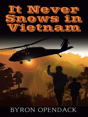 cover image of It Never Snows In Vietnam
